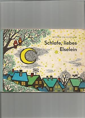 Seller image for Schlafe liebes Elselein. for sale by Sigrid Rhle