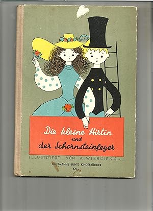 Imagen del vendedor de Die kleine Hirtin und der Schornsteinfeger. Nach H.Ch. Andersen. a la venta por Sigrid Rhle