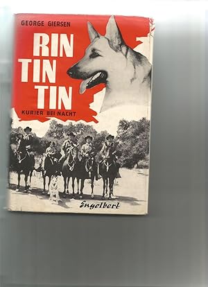 Seller image for Rin-Tin-Tin. Kurier bei Nacht. Bd. 3. for sale by Sigrid Rhle