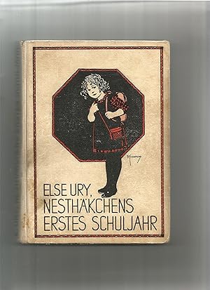 Image du vendeur pour Nesthkchens erstes Schuljahr. Eine Geschichte fr kleine Mdchen. mis en vente par Sigrid Rhle