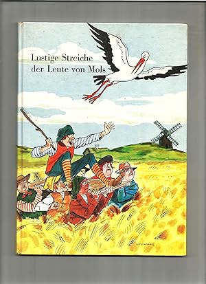 Bild des Verkufers fr Lustige Streiche der Leute von Mols. zum Verkauf von Sigrid Rhle