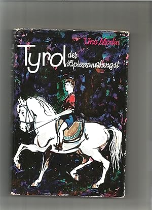 Seller image for Tyrol der Lipizzanerhengst. for sale by Sigrid Rhle