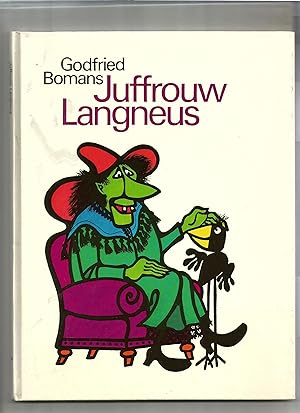 Seller image for Juffrouw Langneus. for sale by Sigrid Rhle