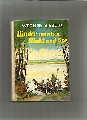 Bild des Verkufers fr Kinder zwischen Wald und See. zum Verkauf von Sigrid Rhle