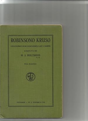 Bild des Verkufers fr Robinsono Kruso. Legolibro por geknaboj. Kompilita de H.J. Bulthuis. zum Verkauf von Sigrid Rhle