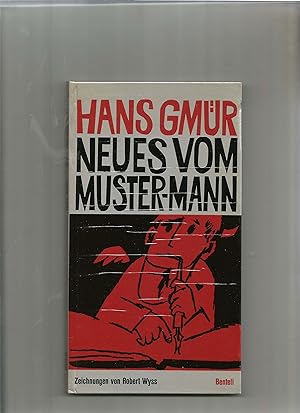 Seller image for Neues vom Muster-Mann. for sale by Sigrid Rhle