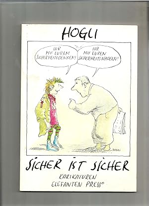 Bild des Verkufers fr Sicher ist sicher. Karikaturen. zum Verkauf von Sigrid Rhle