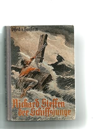 Seller image for Richard Steffen der Schiffsjunge. for sale by Sigrid Rhle
