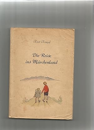 Bild des Verkufers fr Die Reise ins Mrchenland. zum Verkauf von Sigrid Rhle