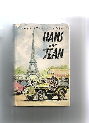 Seller image for Hans und Jean. Roman junger Menschen in dieser Zeit. for sale by Sigrid Rhle