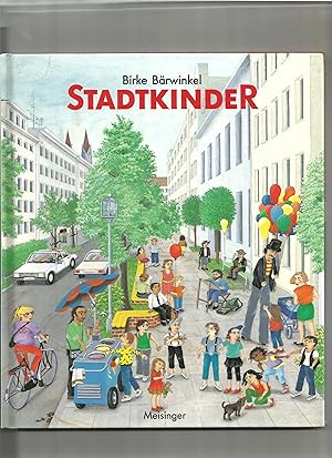 Bild des Verkufers fr Stadtkinder. zum Verkauf von Sigrid Rhle