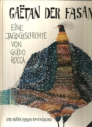 Immagine del venditore per Gaetan der Fasan. Eine Jagdgeschichte. bertragen von Albertine Dependorf. venduto da Sigrid Rhle