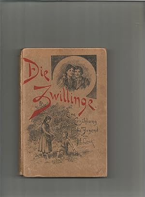 Imagen del vendedor de Die Zwillinge. Eine Erzhlung fr die Jugend. a la venta por Sigrid Rhle