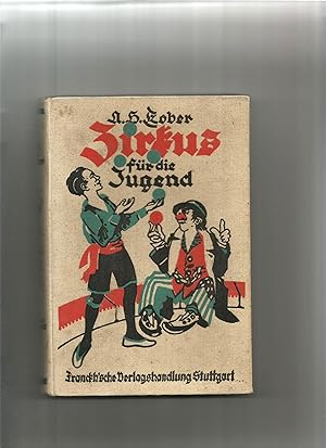 Seller image for Zirkus fr die Jugend. for sale by Sigrid Rhle