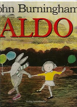 Seller image for Aldo. Deutsch von Rolf Inhauser. for sale by Sigrid Rhle