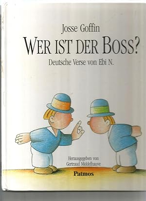 Imagen del vendedor de Wer ist der Boss? Deutsche Verse von Ebi N. a la venta por Sigrid Rhle