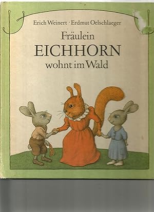 Seller image for Frulein Eichhorn wohnt im Wald. for sale by Sigrid Rhle