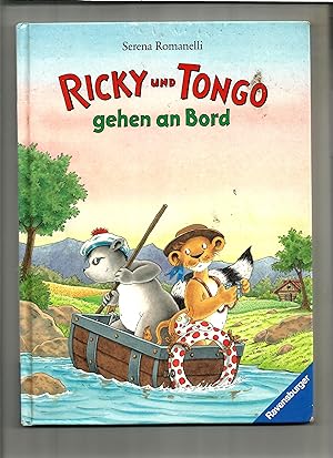 Seller image for Ricky und Tongo gehen an Bord. for sale by Sigrid Rhle