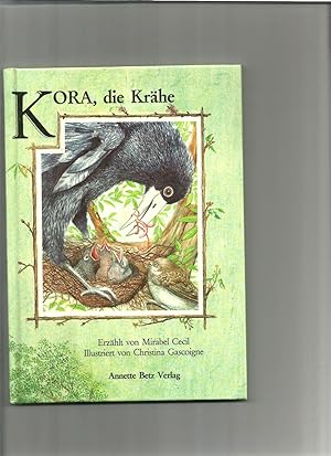 Seller image for Kora, die Krhe. Eine Frhlingsgeschichte. for sale by Sigrid Rhle