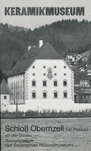 Seller image for Handbuch und Fhrer zum Keramikmuseum Schlo Obernzell (bei Passau an der Donau). Zweigmuseum des Bayerischen Nationalmuseums. for sale by ANTIQUARIAT ERDLEN