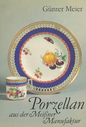 Porzellan aus der Meißner Manufaktur.