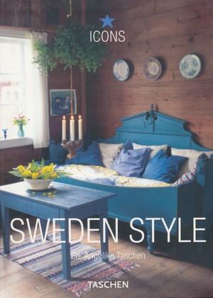 SWEDEN STYLE. Exteriors. Interiors. Details. Hrsg.: Angelika Taschen. Texte: Christiane Reiter.