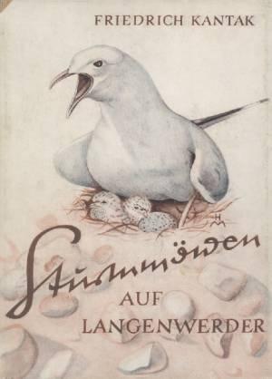 Seller image for Sturmmwen auf Langenwerder. Aus der Geschichte einer Vogelinsel. for sale by ANTIQUARIAT ERDLEN
