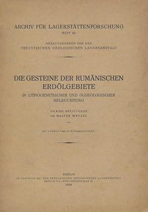 Die Gesteine der rumänischen Erdölgebiete in lithogenetischer und ölgeologischer Beleuchtung.