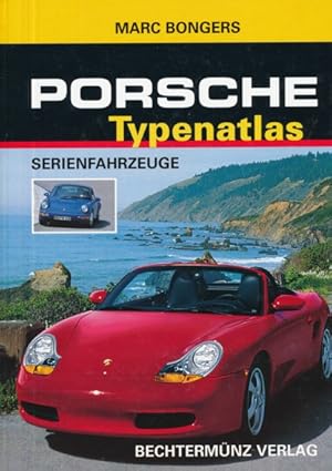 Bild des Verkufers fr Porsche Typenatlas. Serienfahrzeuge. zum Verkauf von ANTIQUARIAT ERDLEN