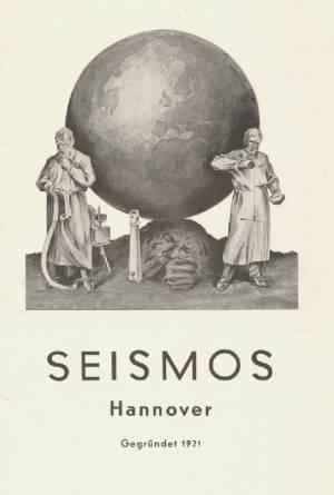 SEISMOS, Hannover. Gegründet 1921. (Firmendokumentation).