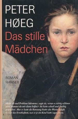 Seller image for Das stille Mdchen. Roman. Aus dem Dnischen bersetzt von Peter Urban-Halle. for sale by ANTIQUARIAT ERDLEN