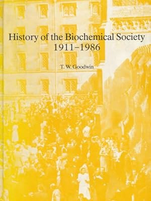 Bild des Verkufers fr History of the Biochemical Society, 1911-1986. zum Verkauf von ANTIQUARIAT ERDLEN