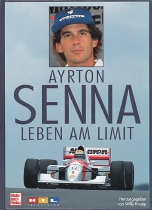 Bild des Verkufers fr Ayrton Senna. Leben am Limit. zum Verkauf von ANTIQUARIAT ERDLEN