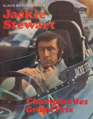 Imagen del vendedor de Jackie Stewart. (Champion des Grand Prix). a la venta por ANTIQUARIAT ERDLEN
