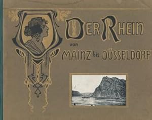 Der RHEIN VON MAINZ BIS DÜSSELDORF. 48 Ansichten nach neuesten Aufnahmen.