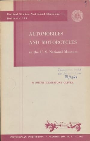 Bild des Verkufers fr Automobiles and Motorcycles in the U. S. National Museum. zum Verkauf von ANTIQUARIAT ERDLEN