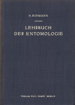 Bild des Verkufers fr Lehrbuch der Entomologie. zum Verkauf von ANTIQUARIAT ERDLEN