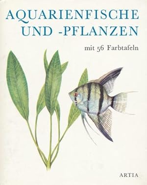 Bild des Verkufers fr Aquarienfische und - pflanzen. Deutsch von Emma Echsnerov. zum Verkauf von ANTIQUARIAT ERDLEN