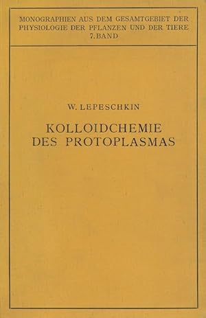 Seller image for Kolloidchemie des Protoplasmas for sale by ANTIQUARIAT ERDLEN