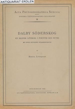 Dalby Söderskog. En skånsk lövskog i forntid och nutid.