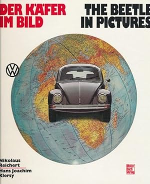 Bild des Verkufers fr Der Kfer im Bild. The Beetle in Pictures. zum Verkauf von ANTIQUARIAT ERDLEN