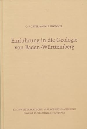 Bild des Verkufers fr Einfhrung in die Geologie von Baden-Wrttemberg. zum Verkauf von ANTIQUARIAT ERDLEN