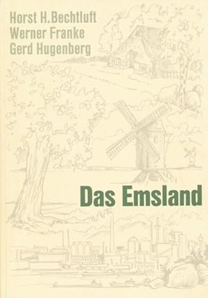 Seller image for Landschaften Niedersachsens und ihre Probleme: Das Emsland. for sale by ANTIQUARIAT ERDLEN