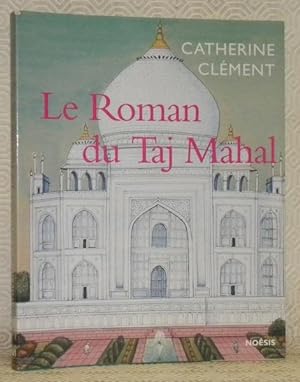 Immagine del venditore per Le Roma du Taj Mahal. venduto da Bouquinerie du Varis