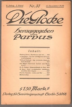 Bild des Verkufers fr Die Glocke. 37. Heft, 11. Dezember 1920. 6. Jahrgang, 2.Band zum Verkauf von Antiquariat Neue Kritik