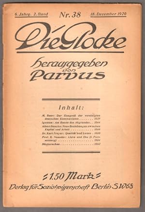 Bild des Verkufers fr Die Glocke. 38. Heft, 18. Dezember 1920. 6. Jahrgang, 2.Band zum Verkauf von Antiquariat Neue Kritik