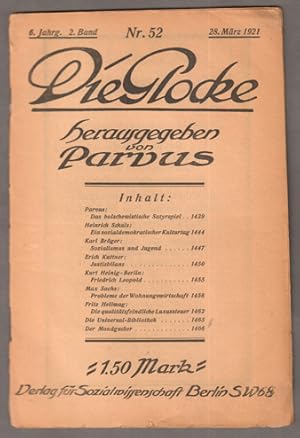 Bild des Verkufers fr Die Glocke. 52. Het, 28. Mrz 1921. 6. Jahrgang, 2.Band zum Verkauf von Antiquariat Neue Kritik