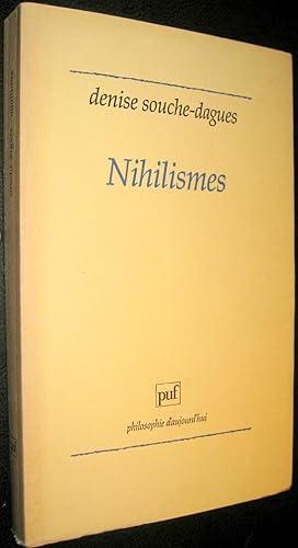 Imagen del vendedor de Nihilismes a la venta por Le Chemin des philosophes