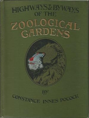 Highways & Byways of the Zoological Gardens