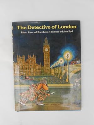 The Detective of London illustrated by Robert Byrd.